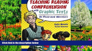 Deals in Books  Teaching Reading Comprehension with Graphic Texts: An Illustrated Adventure
