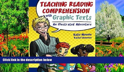 Deals in Books  Teaching Reading Comprehension with Graphic Texts: An Illustrated Adventure