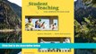 Big Sales  Student Teaching: Early Childhood Practicum Guide (What s New in Early Childhood)