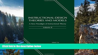 Buy NOW  Instructional-design Theories and Models: A New Paradigm of Instructional Theory, Volume