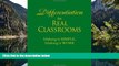 Deals in Books  Differentiation for Real Classrooms: Making It Simple, Making It Work  Premium