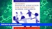 Big Sales  Lesson Plans for Dynamic Physical Education for Elementary School Children (14th