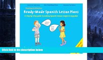 Deals in Books  Ready-Made Spanish Lesson Plans: Ready-Made Spanish Lesson Plans (Volume 1)