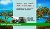 Buy NOW  Japanese Lesson Study in Mathematics: Its Impact, Diversity and Potential for Educational
