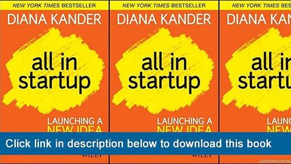 (o-o) (XX) eBook Download All In Startup: Launching A New Idea When Everything Is On The Line