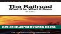 [PDF] Mobi Railroad: What It Is, What It Does : The Introduction to Railroading Full Download
