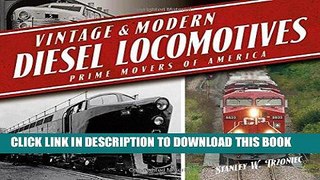 [PDF] Mobi Vintage   Modern Diesel Locomotives: Prime Movers of America Full Online