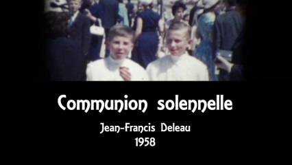Communion solennelle de Jean Francis Deleau
