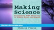 Deals in Books  Making Science: Reimagining STEM Education in Middle School and Beyond  READ PDF