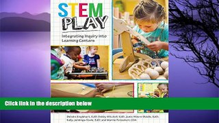 Buy NOW  Stem Play: Integrating Inquiry Into Learning Centers  Premium Ebooks Best Seller in USA