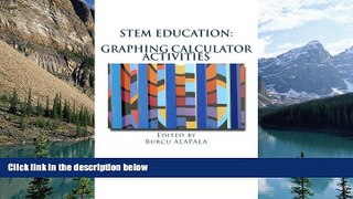 Deals in Books  STEM education: Graphing calculator activities for teachers by student teachers