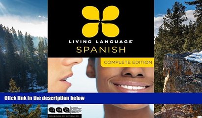 Deals in Books  Living Language Spanish, Complete Edition: Beginner through advanced course,