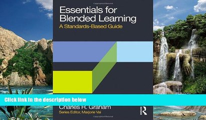 Deals in Books  Essentials for Blended Learning: A Standards-Based Guide (Essentials of Online