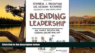 Deals in Books  Blending Leadership: Six Simple Beliefs for Leading Online and Off  Premium Ebooks