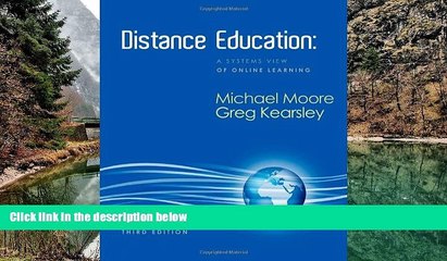 Big Sales  Distance Education: A Systems View of Online Learning (What s New in Education)