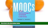 Big Sales  MOOCs, High Technology, and Higher Learning (Reforming Higher Education: Innovation and