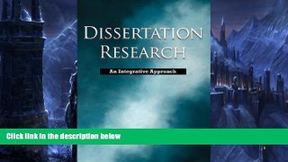 Big Sales  Dissertation Research: An Integrative Approach  Premium Ebooks Best Seller in USA