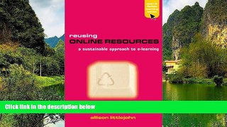 Big Sales  Reusing Online Resources: A Sustainable Approach to E-learning (Advancing Technology