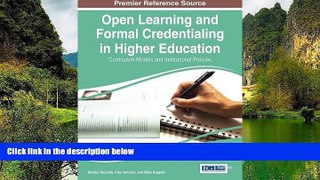 Buy NOW  Open Learning and Formal Credentialing in Higher Education: Curriculum Models and