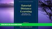 Buy NOW  Tutorial Distance Learning: Rebuilding Our Educational System (Innovations in Science
