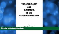 Deals in Books  Gold Coast and Achimota in the Second World War  Premium Ebooks Online Ebooks