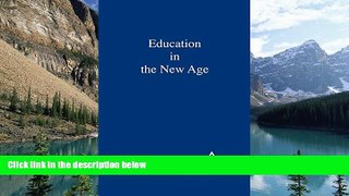 Deals in Books  Education in the New Age  Premium Ebooks Online Ebooks
