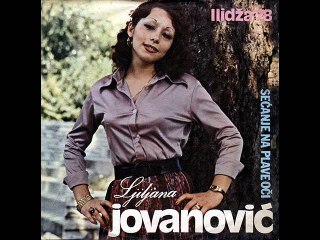Ljiljana Jovanovic-Pesmo moja najmilija drugo 1978