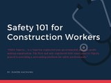 Safety 101 for Construction Workers