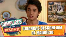 Crianças desconfiam de Maurício
