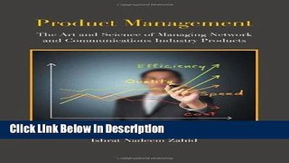 [PDF] Product Management: The Art and Science of Managing Network and Communications Industry