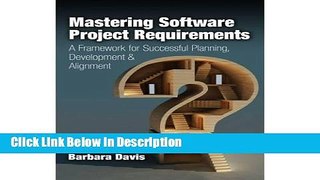 [PDF] Mastering Software Project Requirements: A Framework for Successful Planning, Development