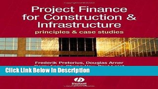 [PDF] Project Finance for Construction and Infrastructure: Principles and Case Studies [PDF] Online