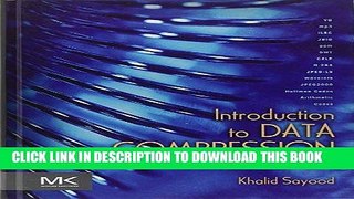[READ] Ebook Introduction to Data Compression, Fourth Edition (The Morgan Kaufmann Series in