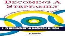 [PDF] Mobi Becoming A Stepfamily: Patterns of Development in Remarried Families (Gestalt Institute