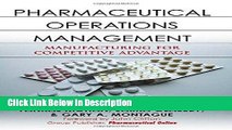 [PDF] Pharmaceutical Operations Management: Manufacturing for Competitive Advantage [PDF] Online