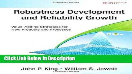 [Download] Robustness Development and Reliability Growth: Value Adding Strategies for New Products