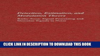 [READ] Ebook Radar-Sonar Signal Processing and Gaussian Signals in Noise (Detection, Estimation,