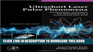 [READ] Online Ultrashort Laser Pulse Phenomena, Second Edition (Optics and Photonics Series) Free