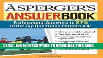 [PDF] Mobi Asperger s Answer Book: The Top 275 Questions Parents Ask Full Download