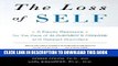 [PDF] Epub The Loss of Self: A Family Resource for the Care of Alzheimer s Disease and Related