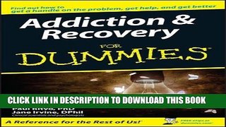 [PDF] Epub Addiction and Recovery For Dummies Full Online
