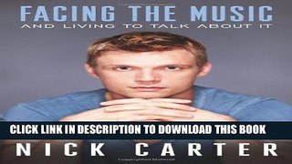 [PDF] Epub Facing the Music And Living To Talk About It Full Download