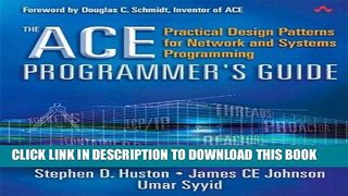 [READ] Ebook The ACE Programmer s Guide: Practical Design Patterns for Network and Systems