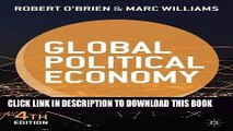 [READ PDF] EPUB Global Political Economy: Evolution and Dynamics Free Book