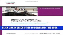 [READ] Online Securing Cisco IP Telephony Networks (Networking Technology: IP Communications)