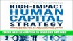 [PDF] High-Impact Human Capital Strategy: Addressing the 12 Major Challenges Today s Organizations