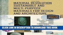 [READ] Online Material Revolution. Sustainable and Multi-Purpose Materials for Design and