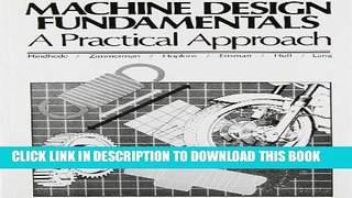 [READ] Ebook Machine Design Fundamentals: A Practical Approach Audiobook Download