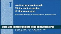 Read Integrated Strategic Change: How Organizational Development Builds Competitive Advantage