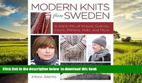Read book  Modern Knits from Sweden: A Warm Mix of Shawls, Scarves, Cowls, Mittens, Hats and More